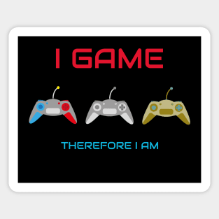 I game therefore I am Sticker